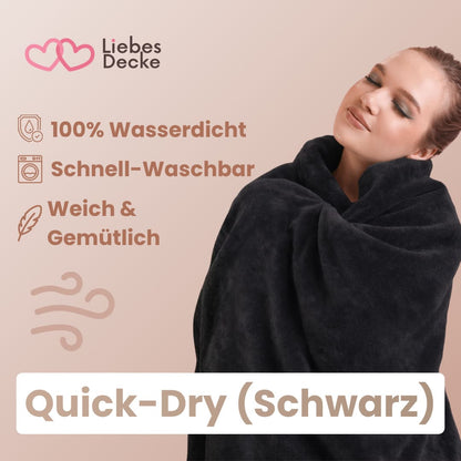 Schnelltrocknende Liebesdecke™ - Schneller wieder Einsatzbereit